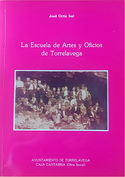 Portada La Escuela de Artes y Oficios de Torrelavega